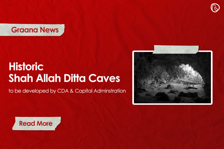 Historic caves of Shah Allah Dita to be developed by CDA and Capital Administration 2