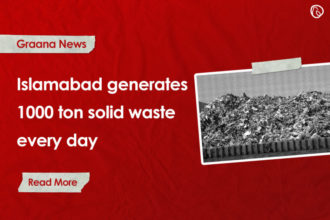 Islamabad generating 1,000 tons of solid waste every day