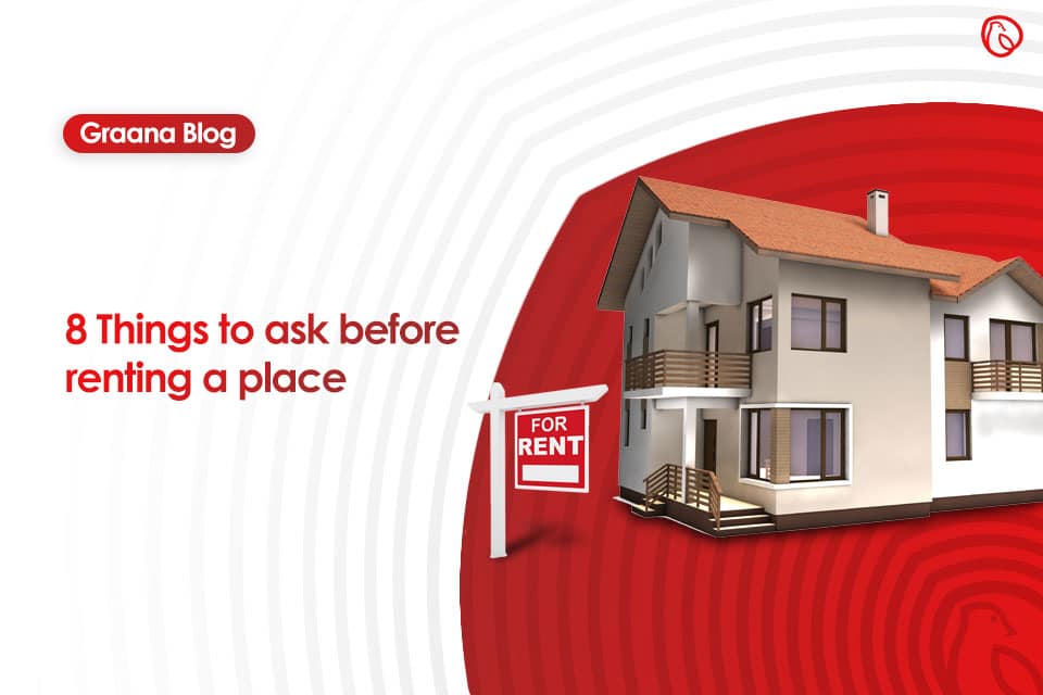 8 things to ask before renting a place