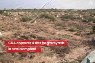 CDA approves 4 sites for graveyards in rural Islamabad