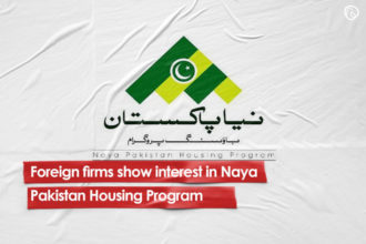 Foreign firms show interest in Naya Pakistan Housing Programme