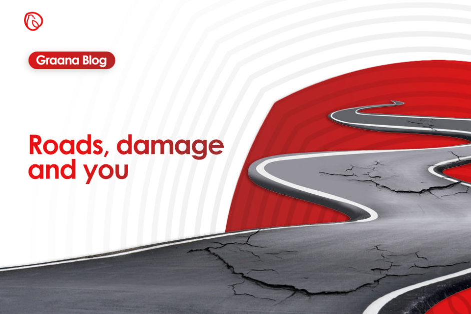 Roads, Damage and You