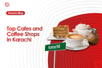 Top Cafes and Coffee Shops in Karachi