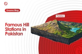Famous Hill Stations in Pakistan