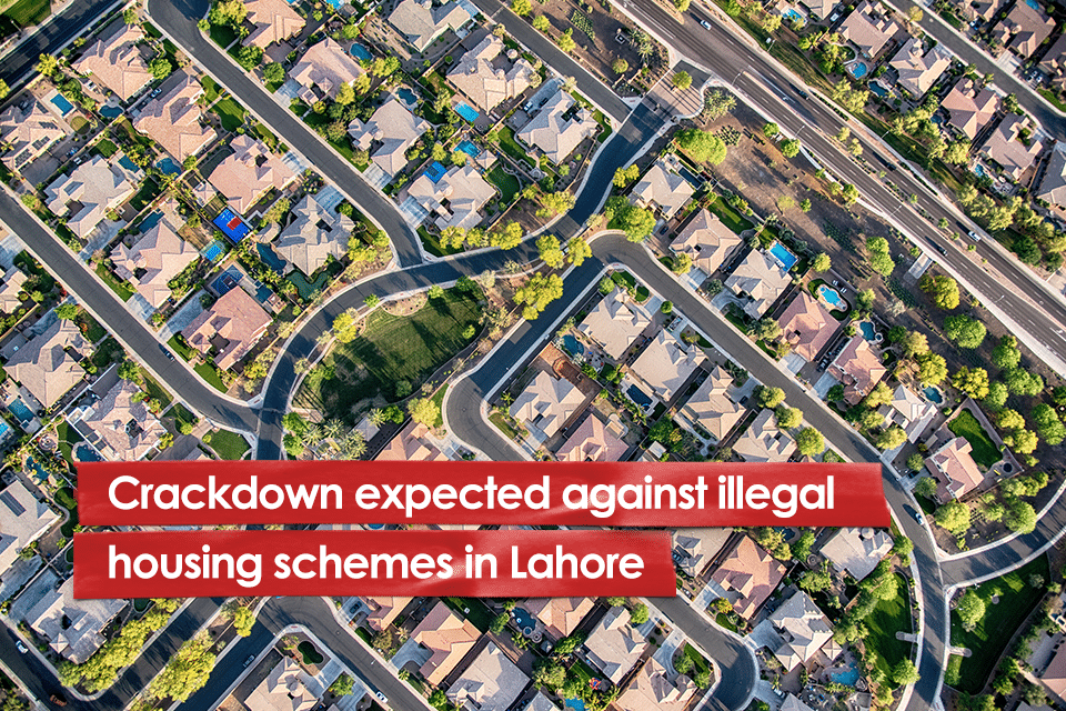 Crackdown expected against illegal housing schemes in Lahore