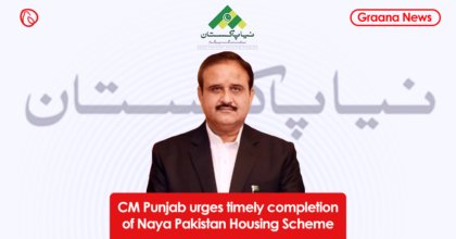 CM Punjab urges timely completion of Naya Pakistan Housing Scheme