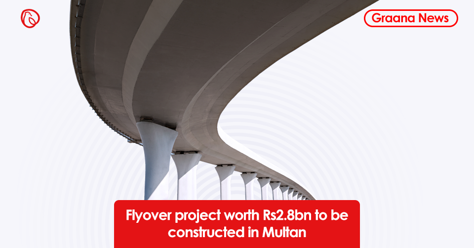 Flyover project worth Rs2.8bn to be constructed in Multan