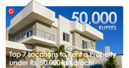 Top 7 Locations to Rent a Property under Rs. 50,000 in Karachi