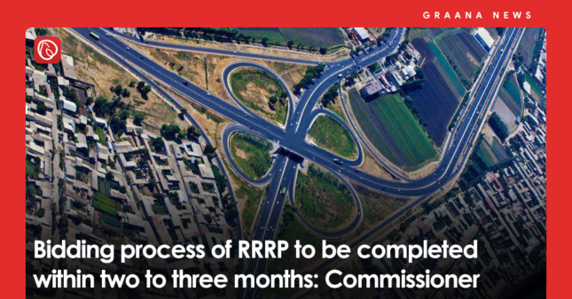 Bidding process of RRRP to be completed within two to three months ...