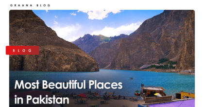10 Most Beautiful Places in Pakistan
