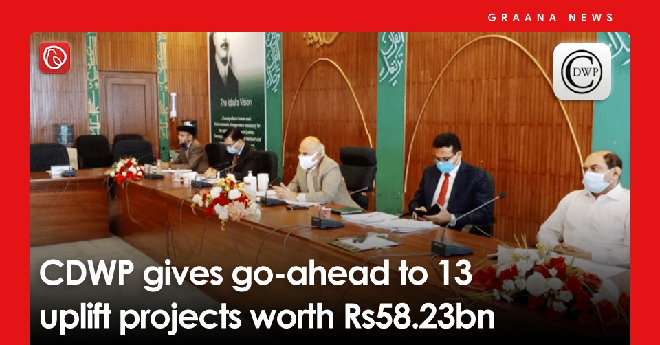 CDWP gives go-ahead to 13 uplift projects worth Rs58.23bn