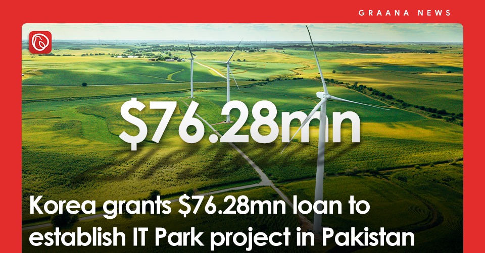 Korea grants $76.28mn loan to establish IT Park project in Pakistan