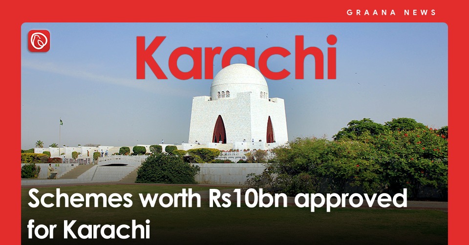 Schemes worth Rs10bn approved for Karachi