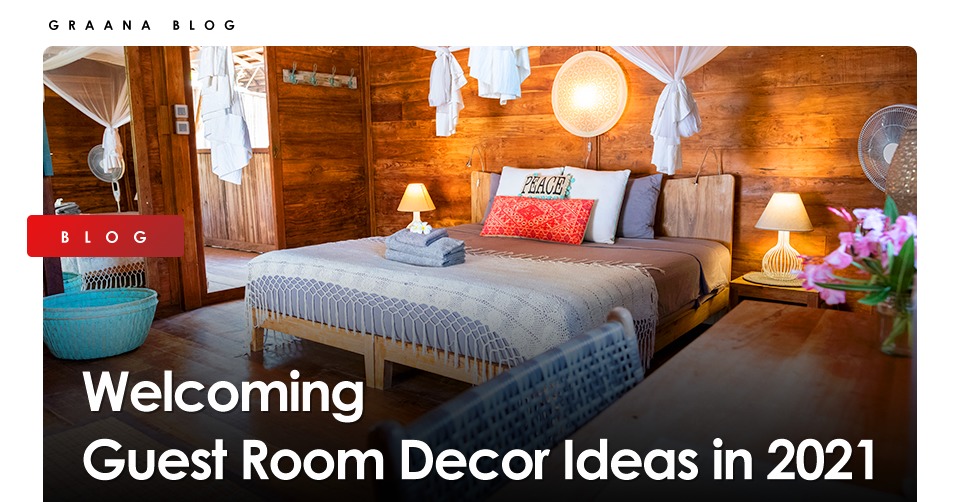 Welcoming Guest Room Decor Ideas in 2021