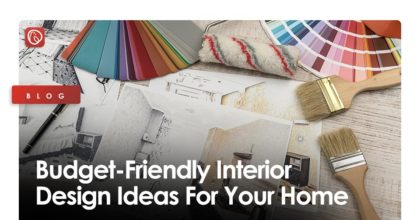 Budget-Friendly Interior Design Ideas For Your Home