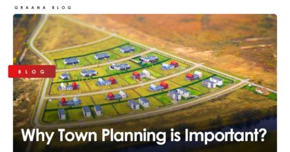 Why Town Planning is Important?
