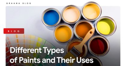 Different Types of Paints and Their Uses