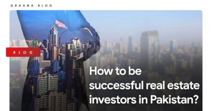 How to be successful real estate investors in Pakistan