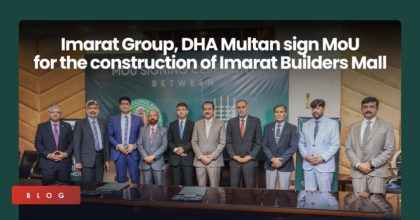 Imarat Group, DHA Multan sign MoU for the construction of Imarat Builders Mall