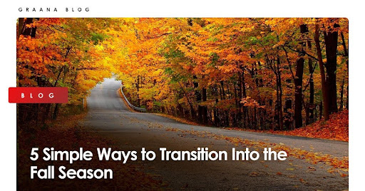 5 Simple Ways to Transition Into the Fall Season