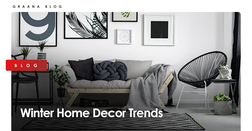 Winter Home Decor Trends