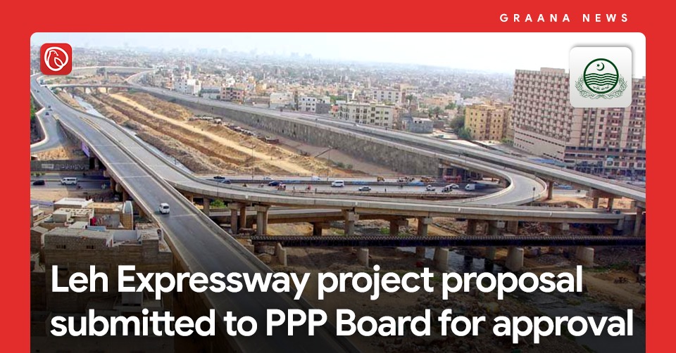 Leh Expressway project proposal submitted to PPP Board for approval