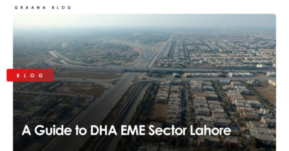 A Guide to DHA EME Sector Lahore