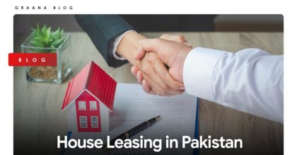 House Leasing in Pakistan – How does it Work?