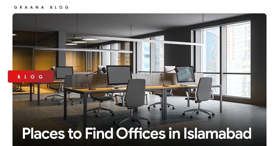 Places to Find offices in Islamabad