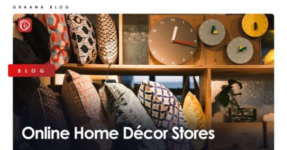 Online Home Décor Stores and Home Decoration Ideas