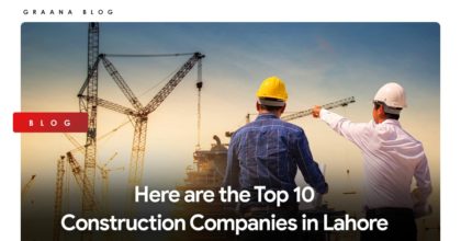 Here are the Top 10 Construction Companies in Lahore
