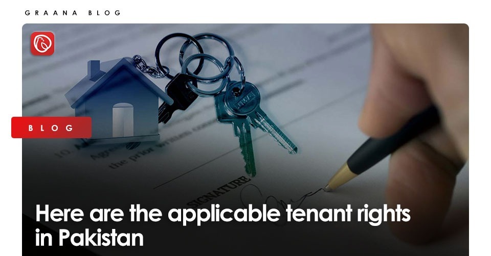 Here are the applicable tenant rights in Pakistan