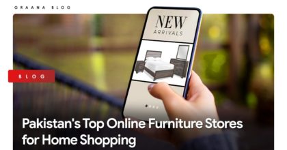 Pakistan’s Top Online Furniture Stores for Home Shopping