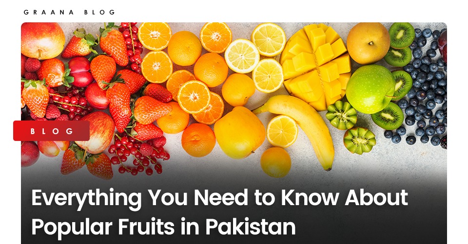 popular fruits in pakistan
