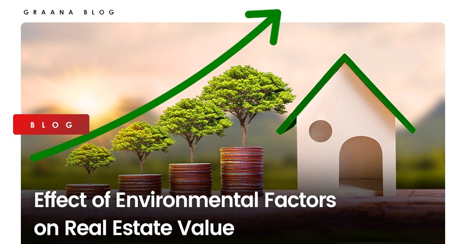 Effect of Environmental Factors on Real Estate Value