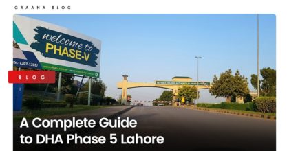 A Complete Guide to DHA Phase 5, Lahore