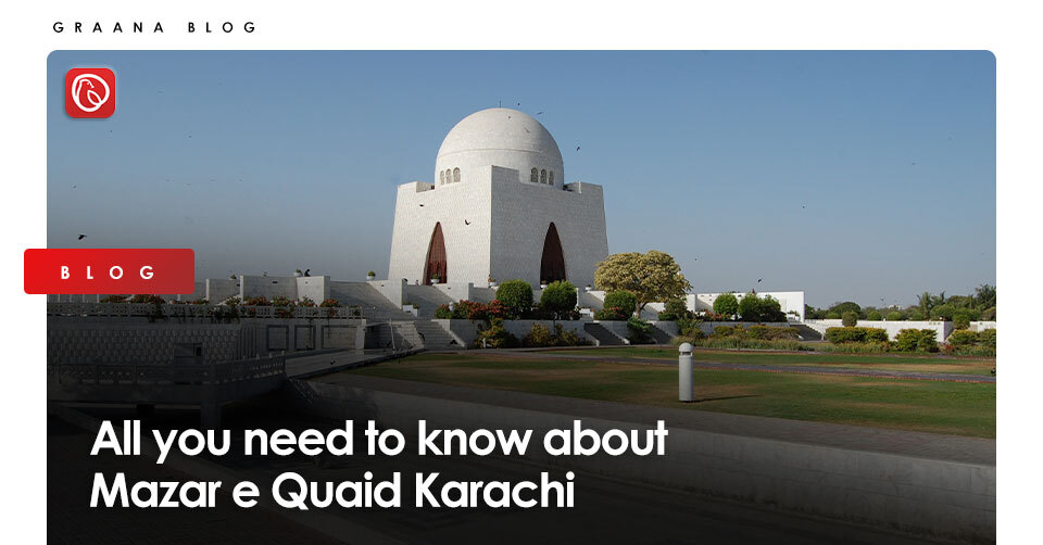 All you need to know about Mazar e Quaid Karachi