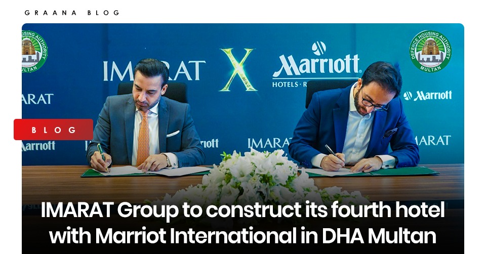 IMARAT and Marriott International to construct Fairfield by Marriott in DHA Multan