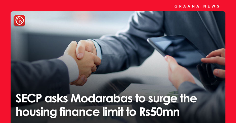 SECP-asks-Modarabas-to-surge-the-housing-finance-limit-to-Rs50mn