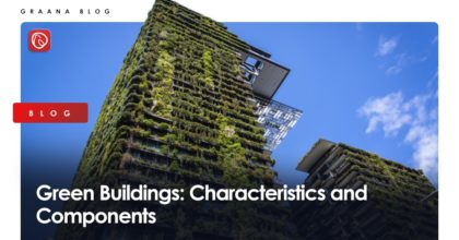 Green Buildings: Characteristics and Components