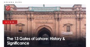 13 gates of the walled city of Lahore