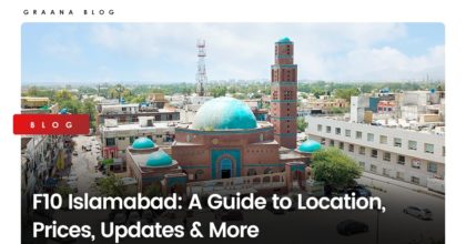 F10 Islamabad: A Guide to Location, Prices, Updates & More