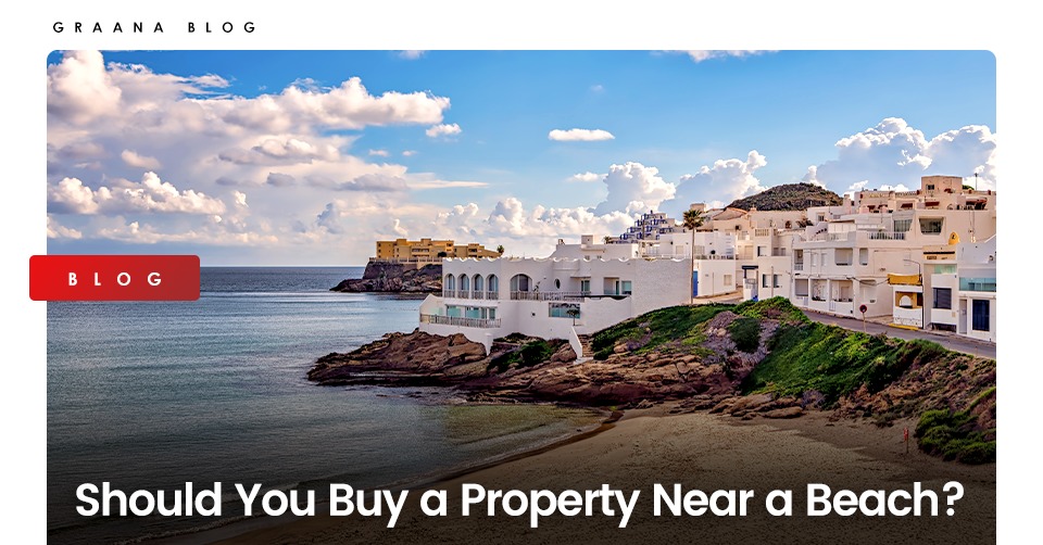buying a property near the beach