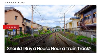 Should I Buy a House Near a Train Track?