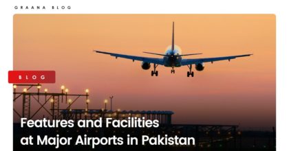 Features and Facilities at Major Airports in Pakistan