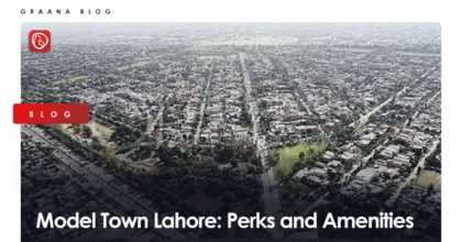 Model Town Lahore: Perks and Amenities