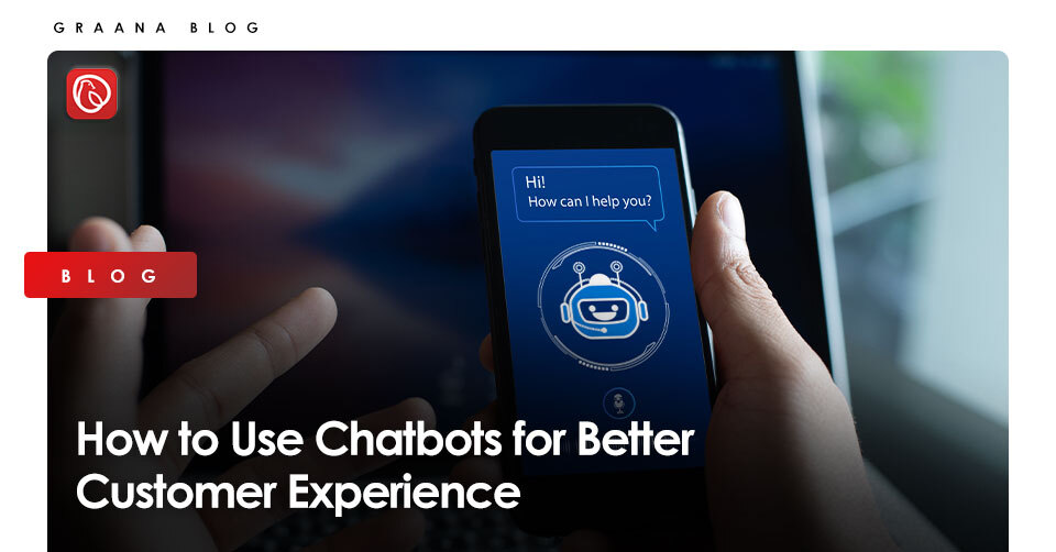 chatbots help with better customer experience
