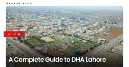 A Complete Guide to DHA Lahore