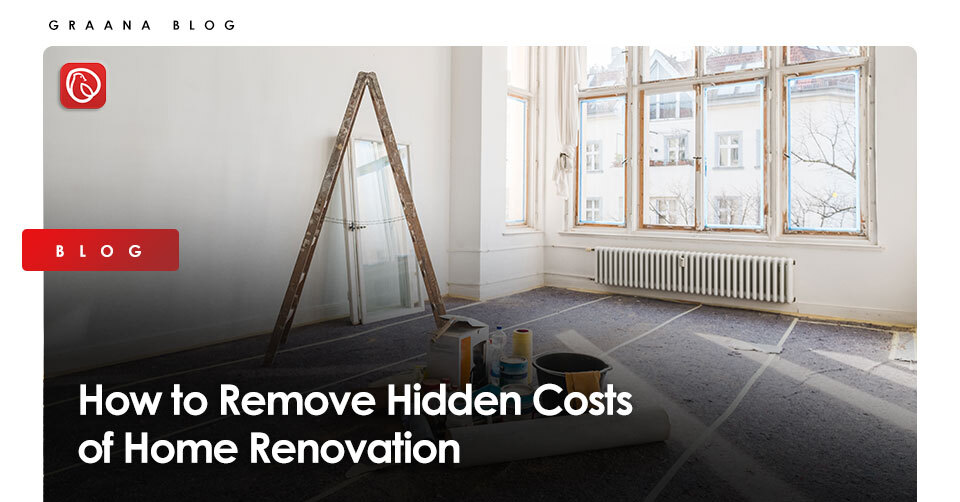 How to Remove Hidden Costs of Home Renovation Blog Image