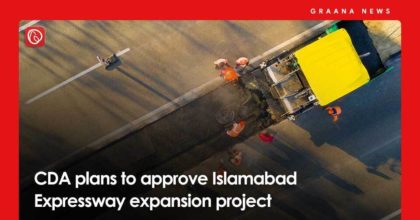 CDA plans to approve Islamabad Expressway expansion project